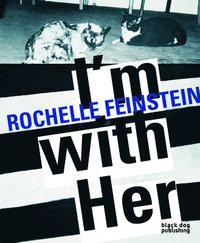 bokomslag I'm With Her: Rochelle Feinstein
