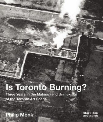 Is Toronto Burning? 1