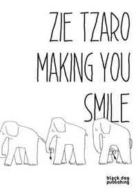 bokomslag Zie Tzaro: Making You Smile