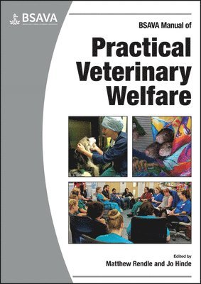 bokomslag BSAVA Manual of Practical Veterinary Welfare