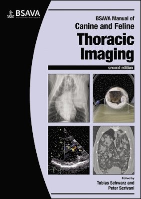BSAVA Manual of Canine and Feline Thoracic Imaging 1
