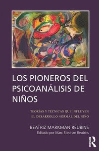 bokomslag Los Pioneros de Psicoanalisis de Ninos