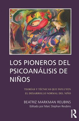 bokomslag Los Pioneros de Psicoanalisis de Ninos