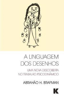 bokomslag A Linguagem dos Desenhos