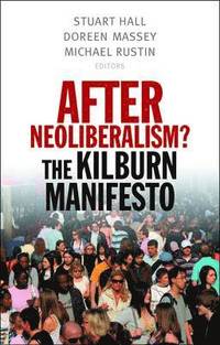 bokomslag After Neoliberalism?