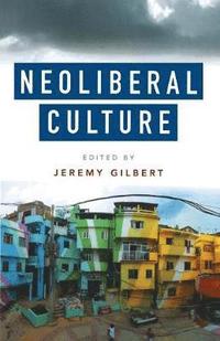 bokomslag Neoliberal Culture