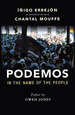 Chantal Mouffe, Íñigo Errejo´n - Podemos, Häftad