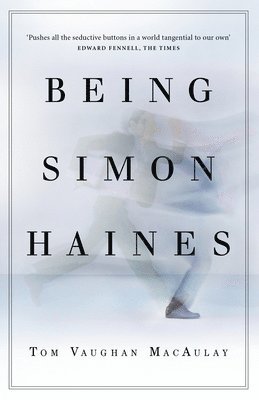 Being Simon Haines 1