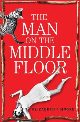 Elizabeth S. Moore - The Man on the Middle Floor, Häftad
