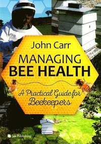 bokomslag Managing Bee Health