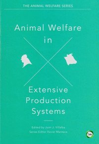 bokomslag Animal Welfare in Extensive Production Systems