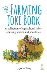 bokomslag The Farming Joke Book