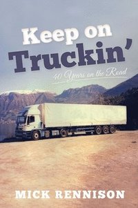 bokomslag Keep on Truckin'