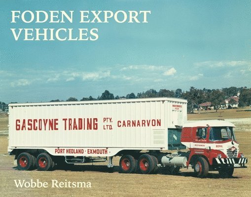 Foden Export Vehicles 1