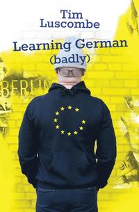 bokomslag Learning German (Badly)