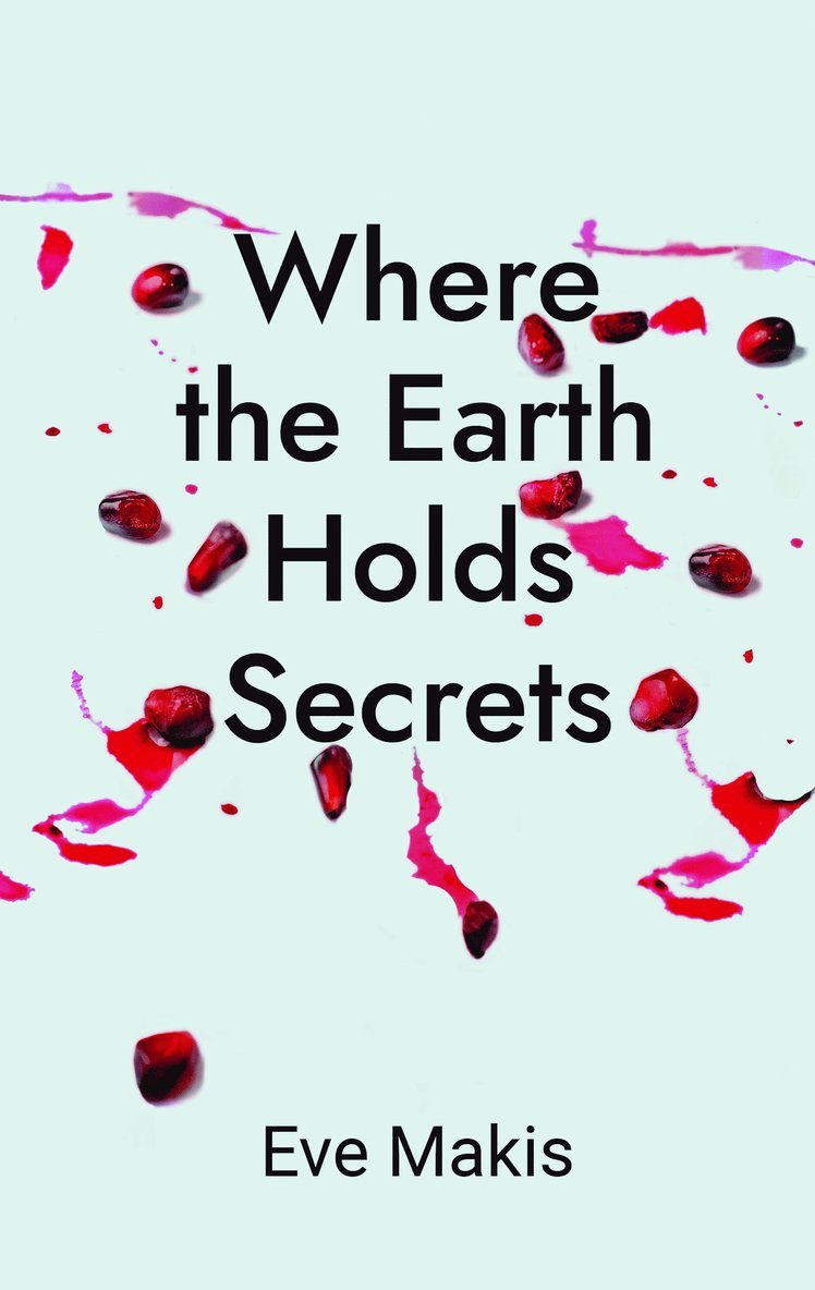 Where the Earth Holds Secrets
