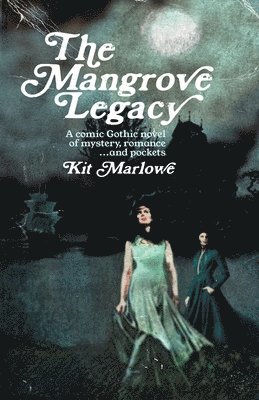 The Mangrove Legacy 1