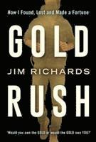 Jim Richards - Gold Rush, Häftad