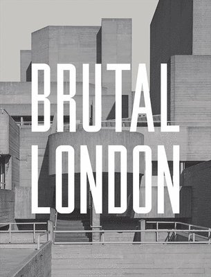 Brutal London 1