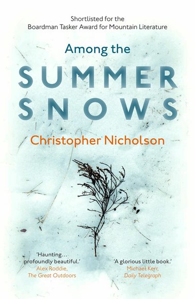 Christopher Nicholson - Among The Summer Snows, Häftad