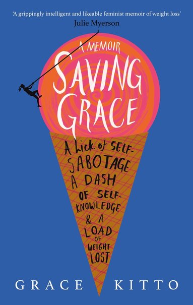 Grace Kitto - Saving Grace, Häftad