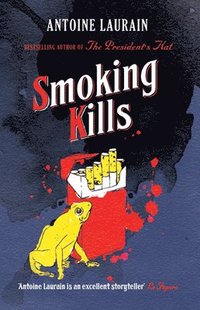 bokomslag Smoking Kills