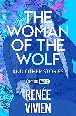 The Woman of the Wolf and Other Stories 1