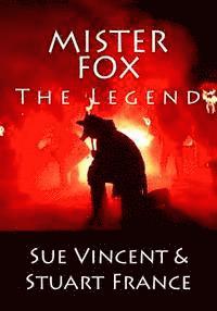 bokomslag Mister Fox: The Legend