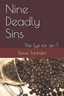 Nine Deadly Sins: The Eye for an 'i' 1