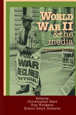 bokomslag World War II & the media. A collection of original essays.