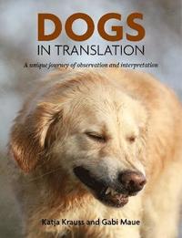 bokomslag Dogs In Translation