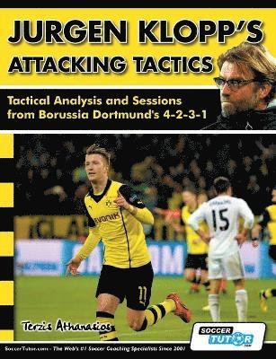 Athanasios Terzis, Alex Fitzgerald - Jurgen Klopp's Attacking Tactics - Tactical Analysis and Sessions from Borussia Dortmund's 4-2-3-1, Häftad