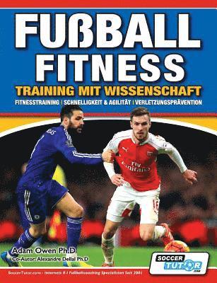 Fuball Fitness Training mit Wissenschaft - Fitnesstraining - Schnelligkeit & Agilitt - Verletzungsprvention 1