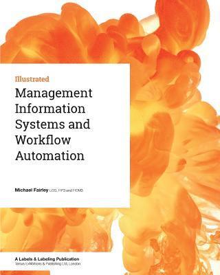 Management Information Systems and Workflow Automation 1