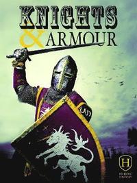 bokomslag Knights and Armour
