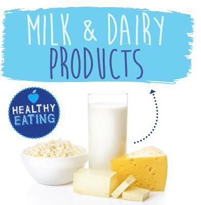 Milk and Dairy Products 1