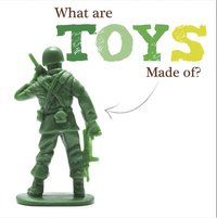 bokomslag What Are Toys Made Of?