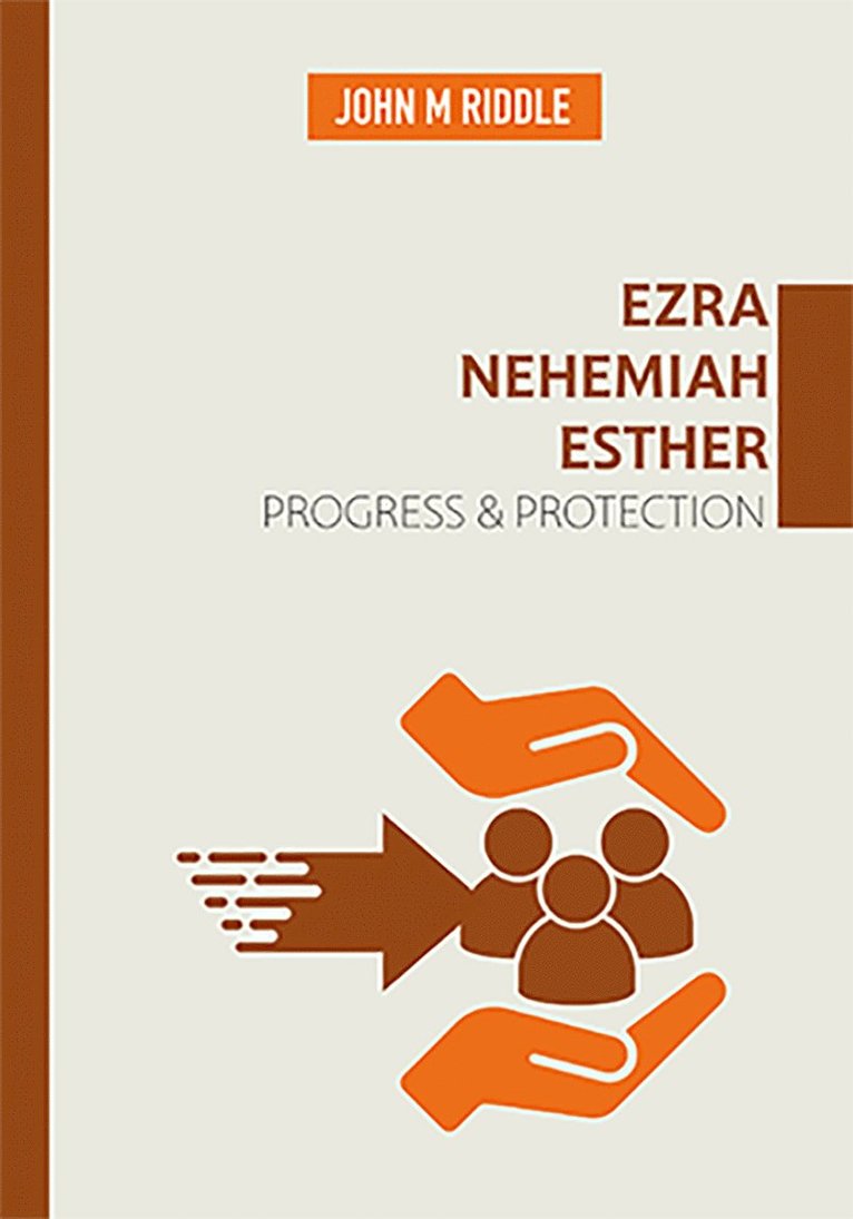 John Riddle - Ezra, Nehemiah, Esther, Häftad