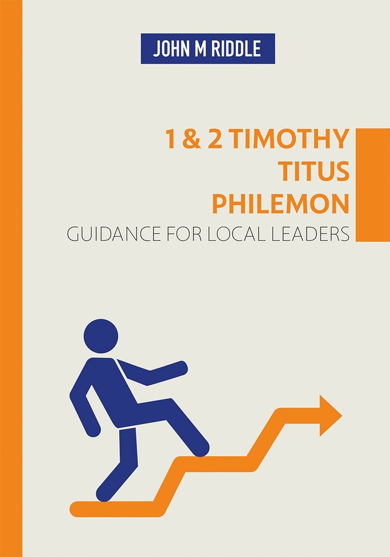 John Riddle - 1 & 2 Timothy, Titus, Philemon, Häftad
