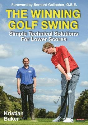 Kristian Baker - Winning Golf Swing, Häftad