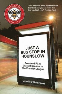 bokomslag Just a Bus Stop in Hounslow