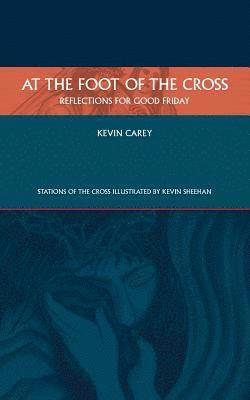 At the Foot of the Cross 1