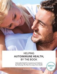 bokomslag Helping Autoimmune Health, By The Book