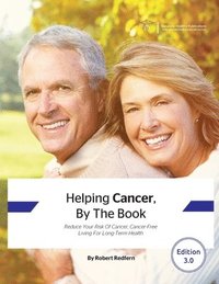 bokomslag Helping Cancer, By The Book
