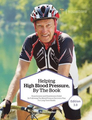 Helping High Blood Pressure, By The Book 1