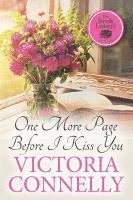 Victoria Connelly - One More Page Before I Kiss You, Häftad