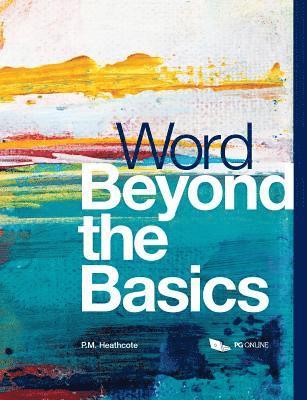 bokomslag Word Beyond the Basics