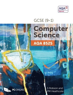 S Robson, PM Heathcote, S. Robson, Pm Heathcote - AQA GCSE (9-1) Computer Science 8525, Häftad