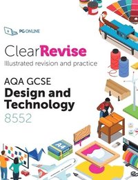 bokomslag ClearRevise AQA GCSE Design and Technology 8552