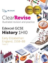 bokomslag ClearRevise Edexcel GCSE History 1HI0 Early Elizabethan England